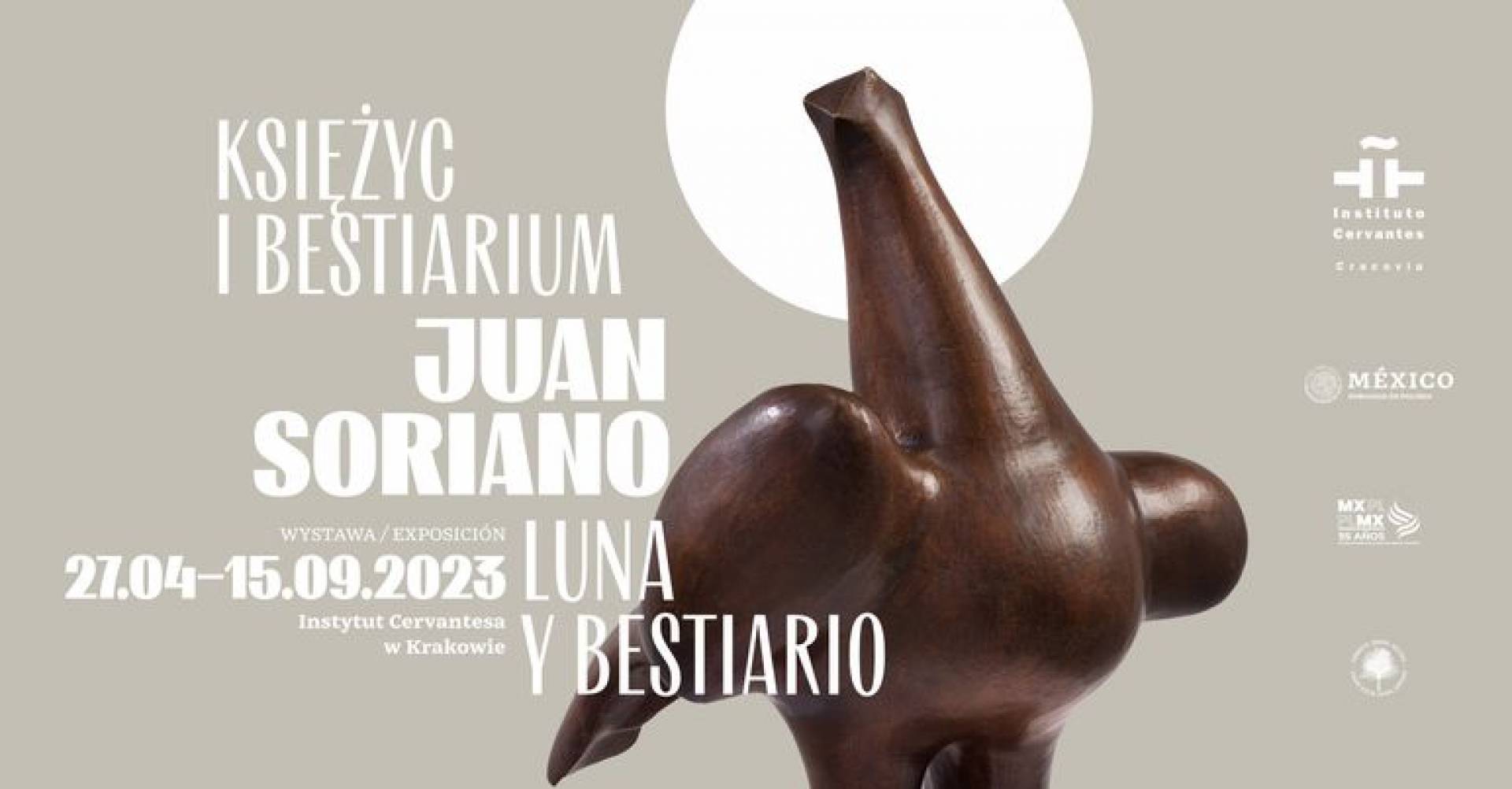 Księżyc i bestiarium Juana Soriano - wystawa