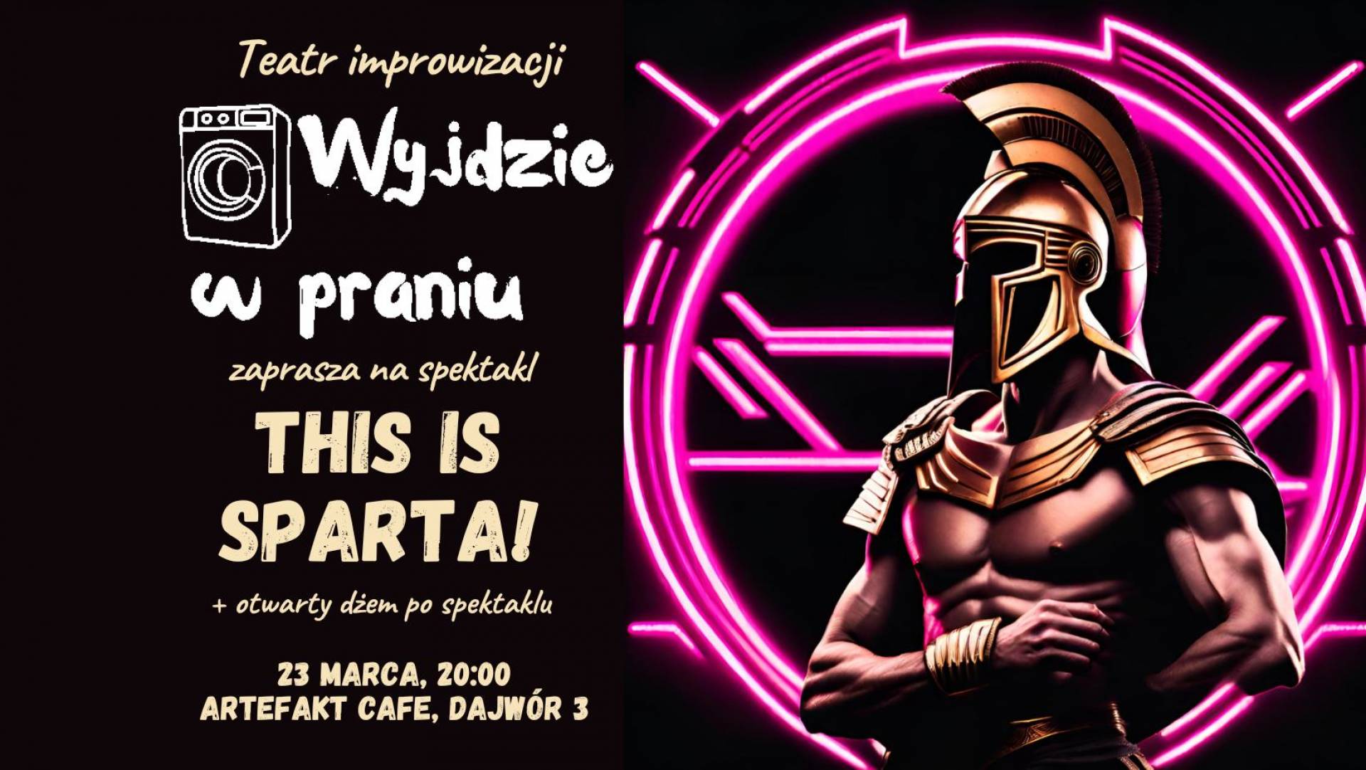 THIS IS SPARTA. Występ grupy Wyjdzie w Praniu