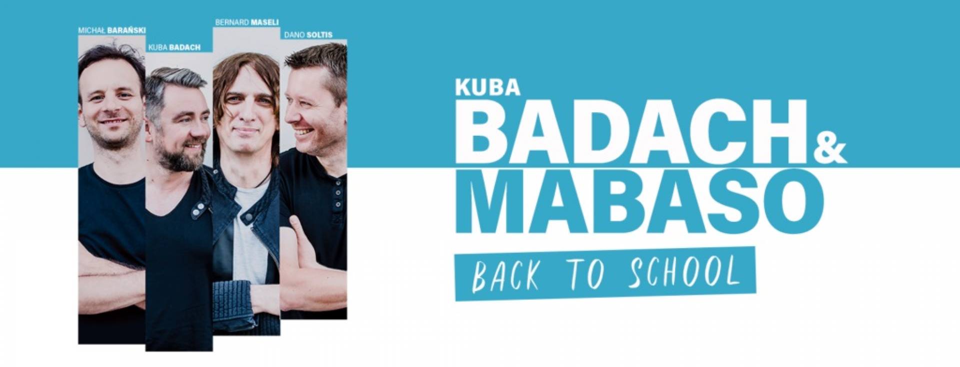 Koncert - Kuba Badach + MaBaSo - Back to school