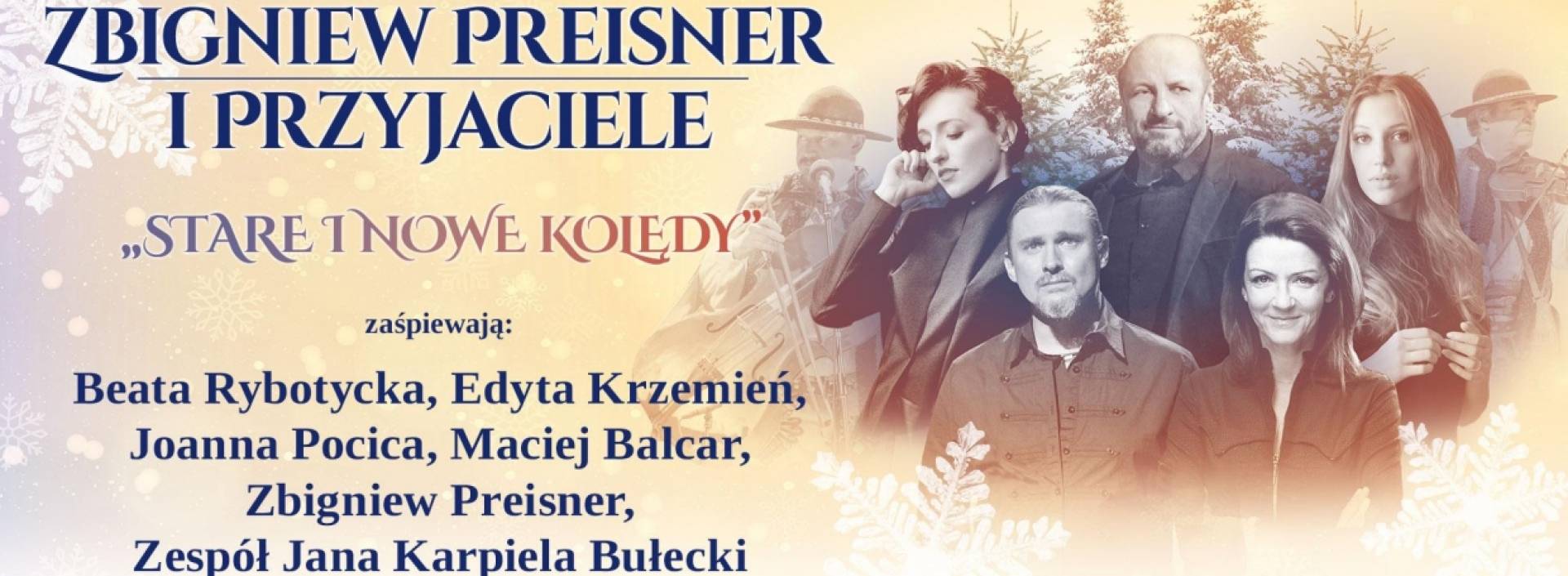 Niezwykłe świąteczne koncerty. „Zbigniew Preisner i Przyjaciele. Stare i nowe kolędy”