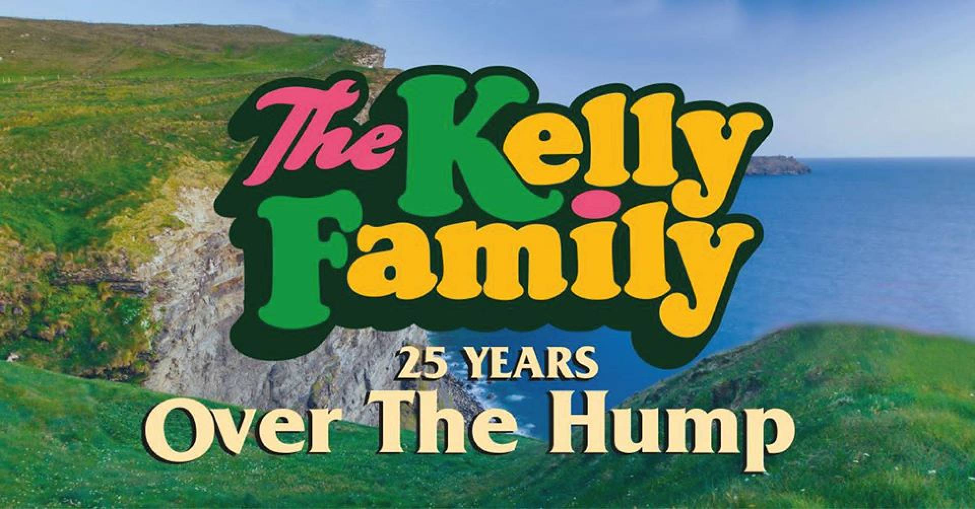 The Kelly Family „25 Years - Over the hump"