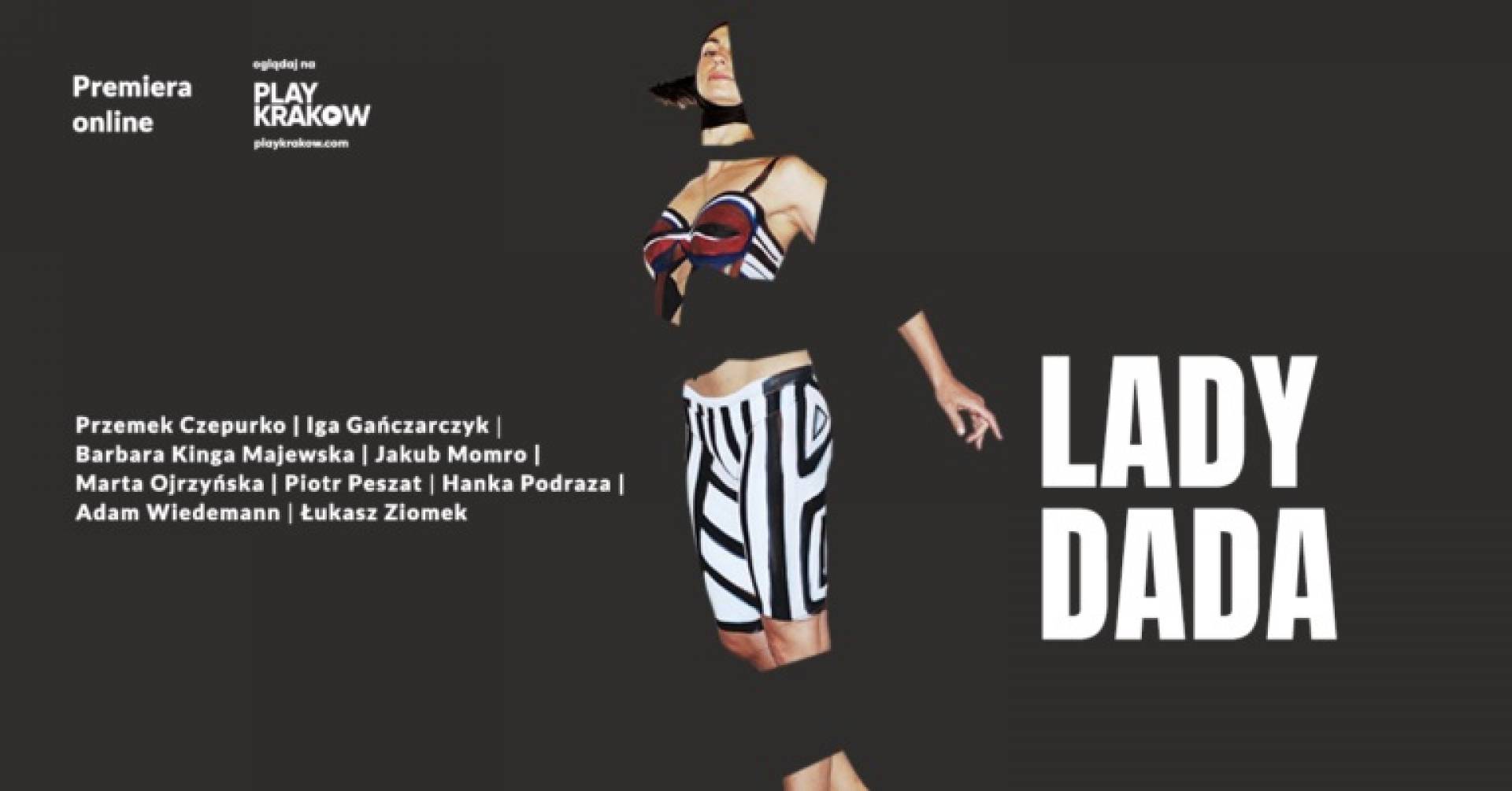 „Lady Dada” spektakl o zapomnianej prekursorce awangardy artystycznej