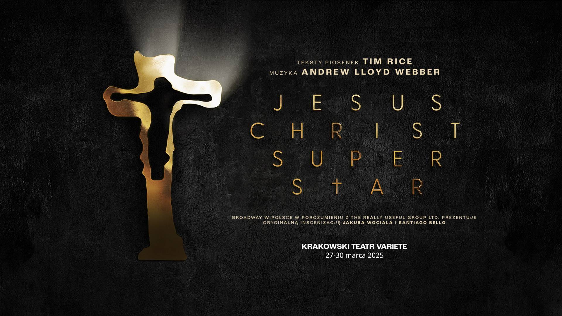 Kultowa rock opera "Jesus Christ Superstar" w VARIETE