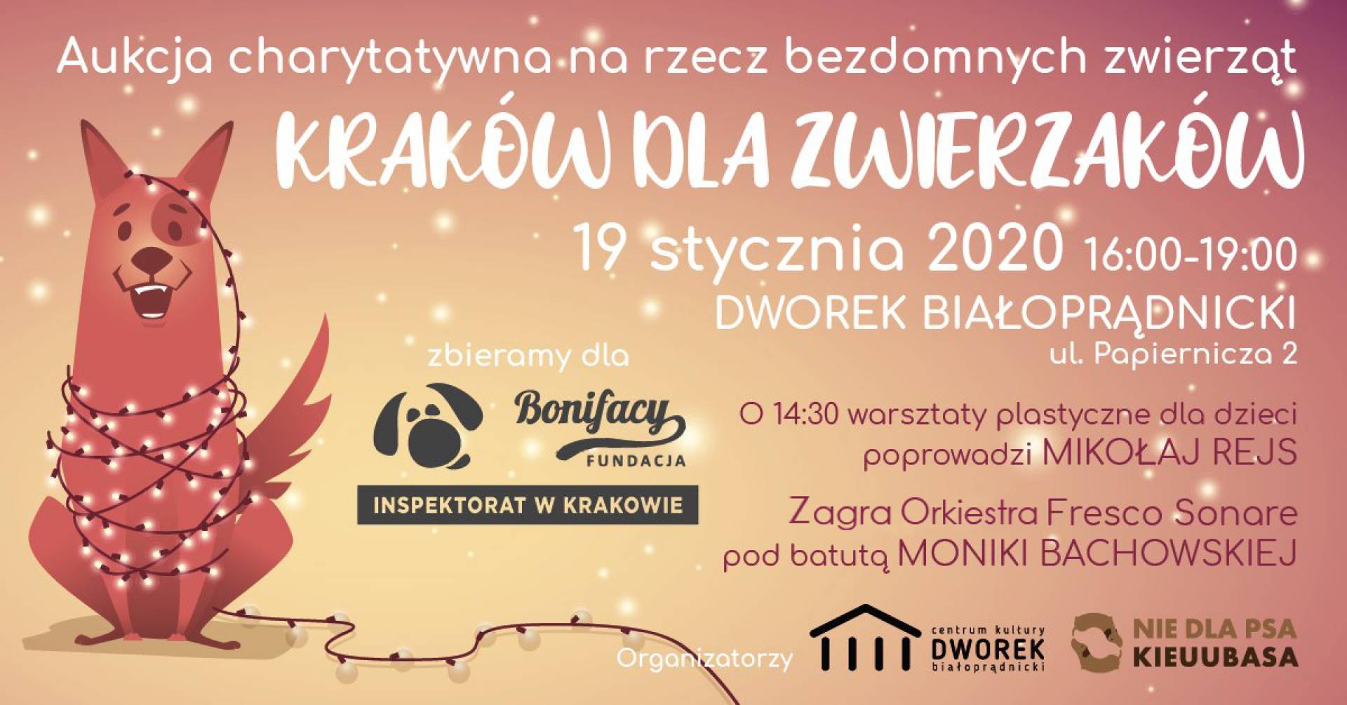 Kraków Dla Zwierzaków - Aukcja i Koncert Charytatywny
