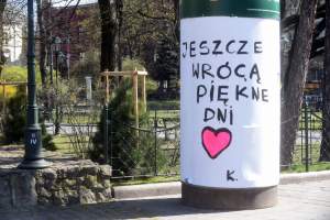 Jeszcze wrócą piękne dni... Kraków nie traci ducha