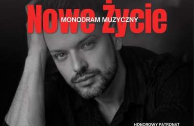 "Nowe Życie" premierowa kreacja artystyczna Arkadiusza Obrzuta Postawy