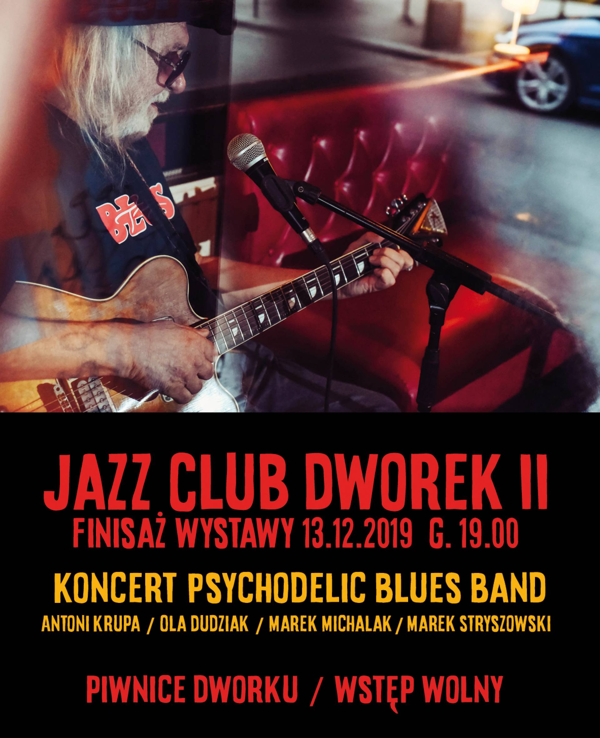 Wieczór bluesa i rockowych ballad + finisaż Jazz Club Dworek II