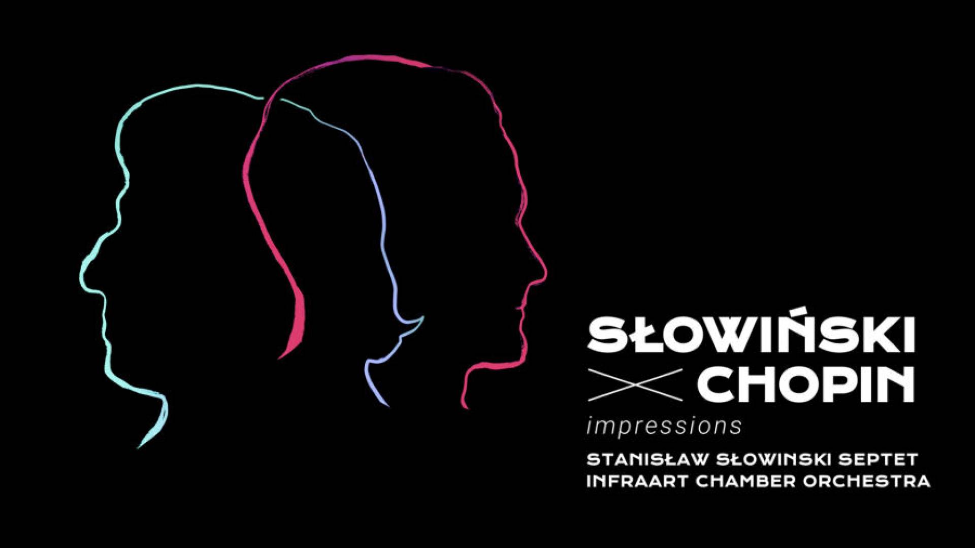 Chopin klasyczny, Chopin jazzowy – „Chopin Impressions” Stanisława Słowińskiego