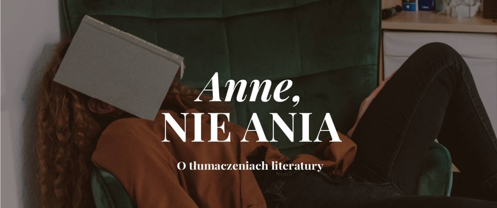 Anne, nie Ania. O tłumaczeniach literatury