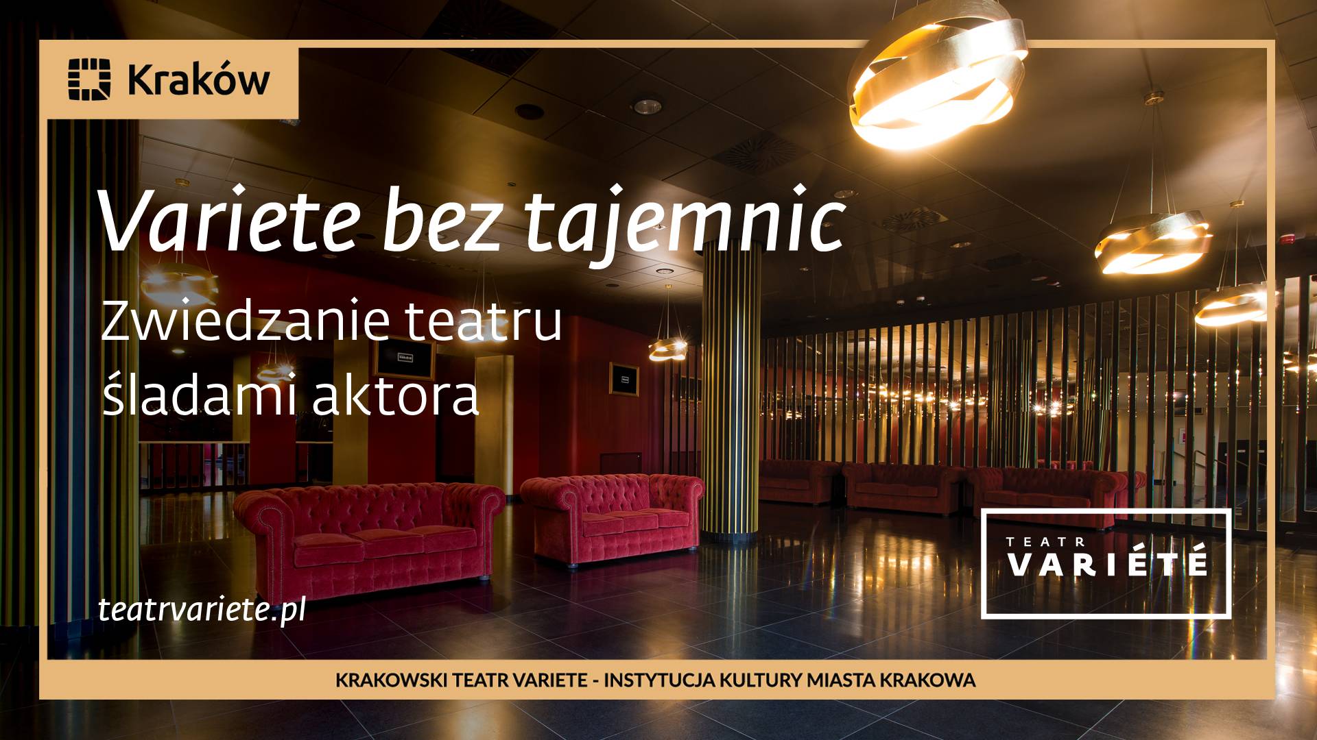 Variete bez tajemnic. Zwiedzanie teatru śladami aktora