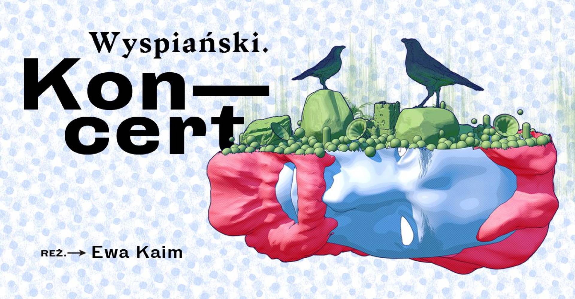 Wyspiański.Koncert