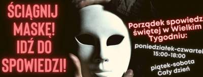 „Ściągnij maskę! Idź do spowiedzi!” - ogłoszenie parafii w Zielonkach